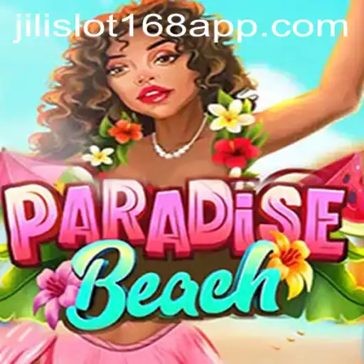 Discover ParadiseBeach: The Exciting World of Jili Slot 168